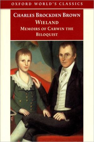Book Wieland; or the Transformation and Memoirs of Carwin, The Biloquist (Oxford World's Classics) free