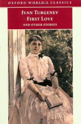 Book First Love and Other Stories (Oxford World's Classics) free