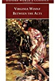 Book Oxford World's Classics: Between the Acts (Spanish Edition) free