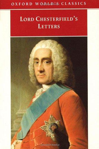 Book Lord Chesterfield's Letters (Oxford World's Classics) free