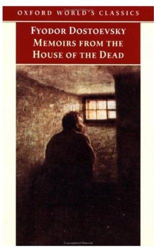 Book Memoirs from the House of the Dead (Oxford World's Classics) free