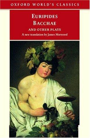 Book Bacchae and Other Plays: Iphigenia among the Taurians; Bacchae; Iphigenia at Aulis; Rhesus (Oxford World's Classics) free