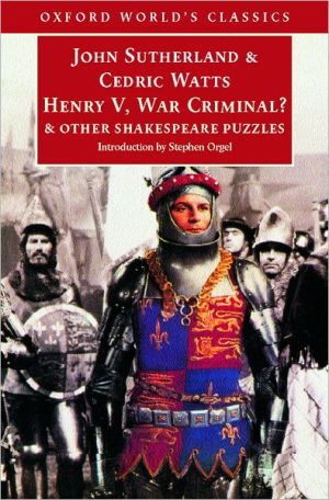 Book Henry V, War Criminal?: and Other Shakespeare Puzzles (Oxford World's Classics) free