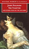 Book The Vampyre: And Other Tales of the Macabre (Oxford World's Classics) free