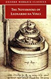 Book The Notebooks of Leonardo da Vinci (Oxford World's Classics) free