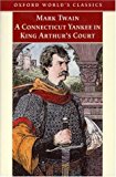 Book A Connecticut Yankee in King Arthur's Court (Oxford World's Classics) free
