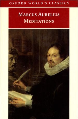 Book The Meditations of Marcus Aurelius Antoninus: And a Selection from the Letters of Marcus and Fronto (Oxford World's Classics) free