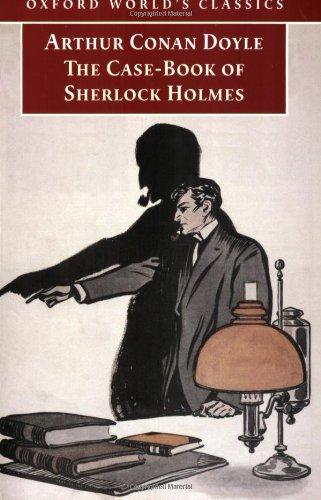 Book The Case-Book of Sherlock Holmes (Oxford World's Classics) free