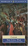 Book The Civil War: With the anonymous Alexandrian, African, and Spanish Wars (Oxford World's Classics) free