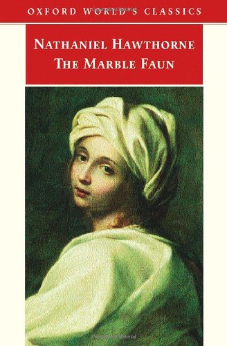 Book The Marble Faun (Oxford World's Classics) free