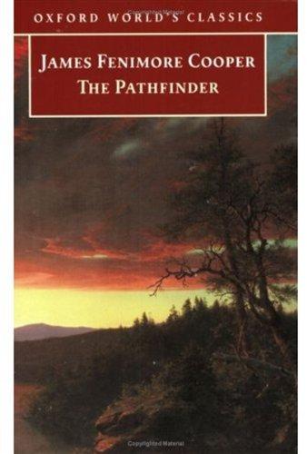 Book The Pathfinder: Or the Inland Sea (Oxford World's Classics) free