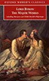 Book Lord Byron: The Major Works (Oxford World's Classics) free
