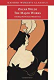 Book Oscar Wilde - The Major Works: including The Picture of Dorian Gray (Oxford World's Classics) free