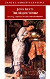 Book The Major Works: Including Endymion, the Odes and Selected Letters (Oxford World's Classics) free