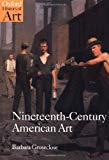 Book Nineteenth-Century American Art (Oxford History of Art) free