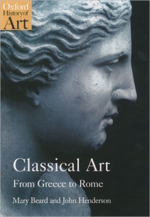 Book Classical Art: From Greece to Rome (Oxford History of Art) free