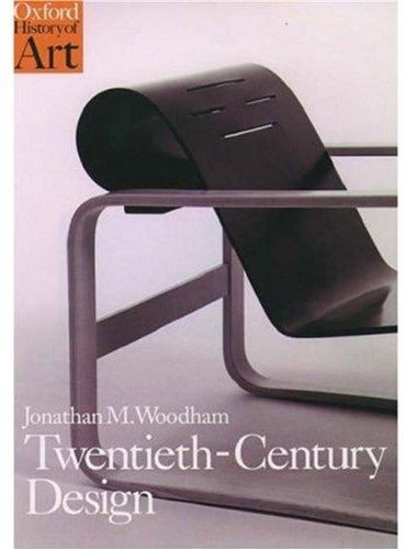 Book Twentieth-Century Design (Oxford History of Art) free