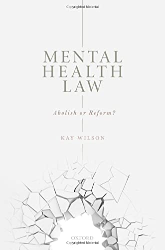 Book Mental Health Law: Abolish or Reform? free