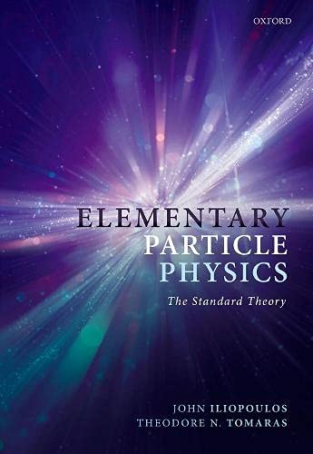 Book Elementary Particle Physics: The Standard Theory free