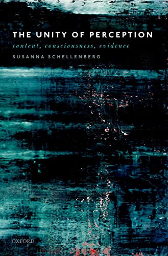 Book The Unity of Perception: Content, Consciousness, Evidence free
