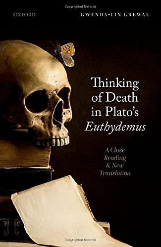 Book Thinking of Death in Plato's Euthydemus: A Close Reading and New Translation free