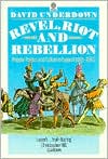Book Revel, Riot, And Rebellion: Popular Politics and Culture in England 1603-1660 (Oxford Paperbacks) free