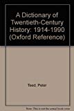 Book A Dictionary of Twentieth-Century History: 1914-1990 (Oxford Quick Reference) free
