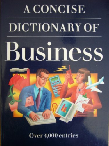 Book A Concise Dictionary of Business (Oxford Paperback Reference) free