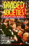 Book Divided Societies: Class Struggle in Contemporary Capitalism free