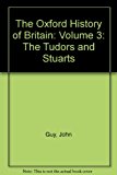 Book The Oxford History of Britain: Volume 3: The Tudors and Stuarts free