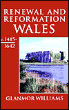 Book Renewal And Reformation: Wales c.1415-1642 (Oxford History of Wales) (Vol 3) free
