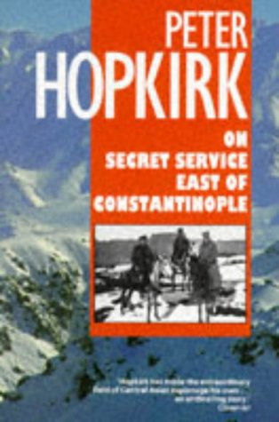 Book On secret service east of Constantinople: The plot to bring down the British Empire free