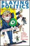 Book Playing Politics: The Nightmare Continues free