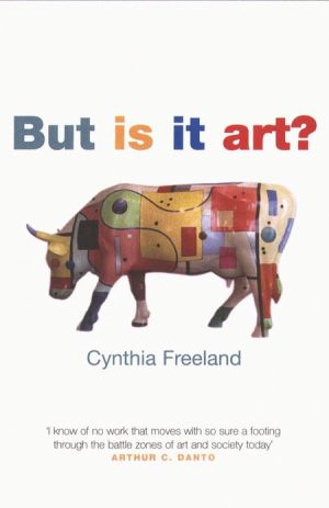 Book But Is It Art?: An Introduction to Art Theory free