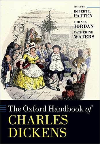 Book The Oxford Handbook of Charles Dickens (Oxford Handbooks) free