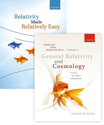 Book Relativity Made Relatively Easy Pack, Volumes 1 and 2 (Paperback): Volume 1: Relativity Made Relatively Easy, Volume 2: General Relativity and Cosmology free