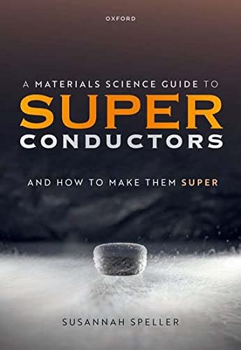 Book A Materials Science Guide to Superconductors: and How to Make Them Super free