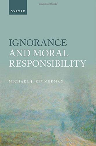 Book Ignorance and Moral Responsibility free