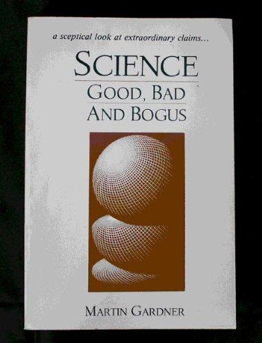 Book Science, good, bad, and bogus (Oxford paperbacks) free