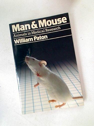 Book Man and Mouse: Animals in Medical Research free