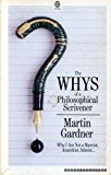 Book The Whys of a Philosophical Scrivener (Oxford Paperbacks) free