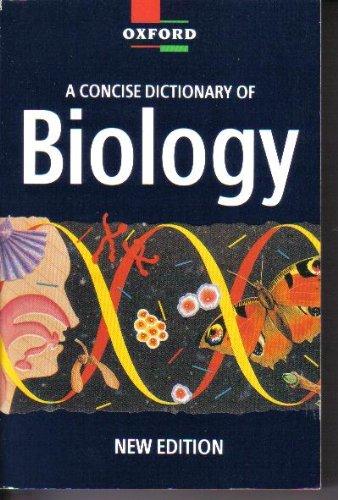 Book A Concise Dictionary of Biology (Oxford Paperback Reference) free