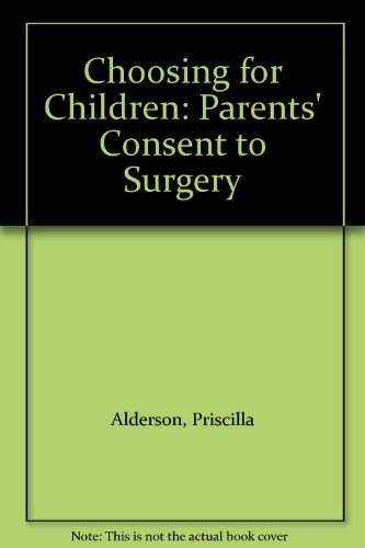 Book Choosing for Children: Parents' Consent to Surgery free