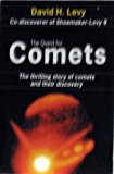Book The Quest for Comets: An Explosive Trail of Beauty and Danger free