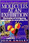 Book Molecules At An Exhibition: Portraits of Intriguing Materials in Everyday Life free