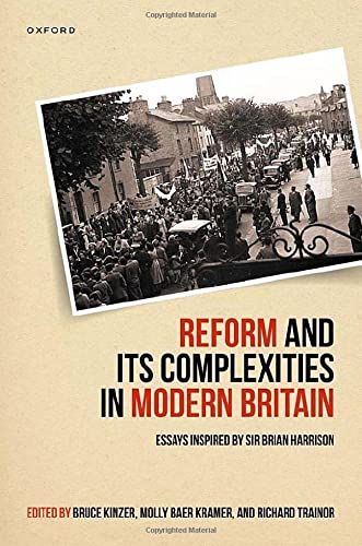 Book Reform and Its Complexities in Modern Britain: Essays Inspired by Sir Brian Harrison free