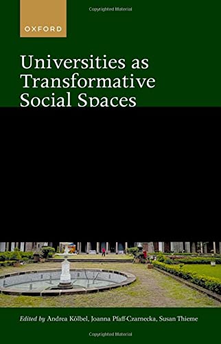 Book Universities as Transformative Social Spaces: Mobilities and Mobilizations from South Asian Perspectives free
