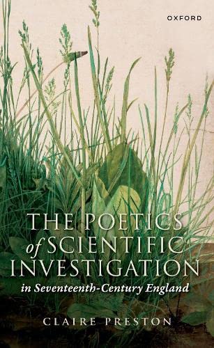 Book The Poetics of Scientific Investigation in Seventeenth-Century England free