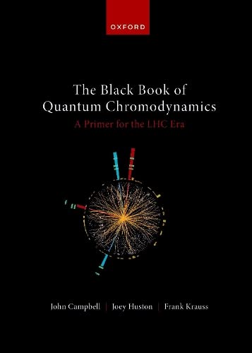 Book The Black Book of Quantum Chromodynamics -- A Primer for the LHC Era free