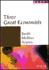 Book Great Economists: Smith, Malthus, Keynes (Past Masters) free